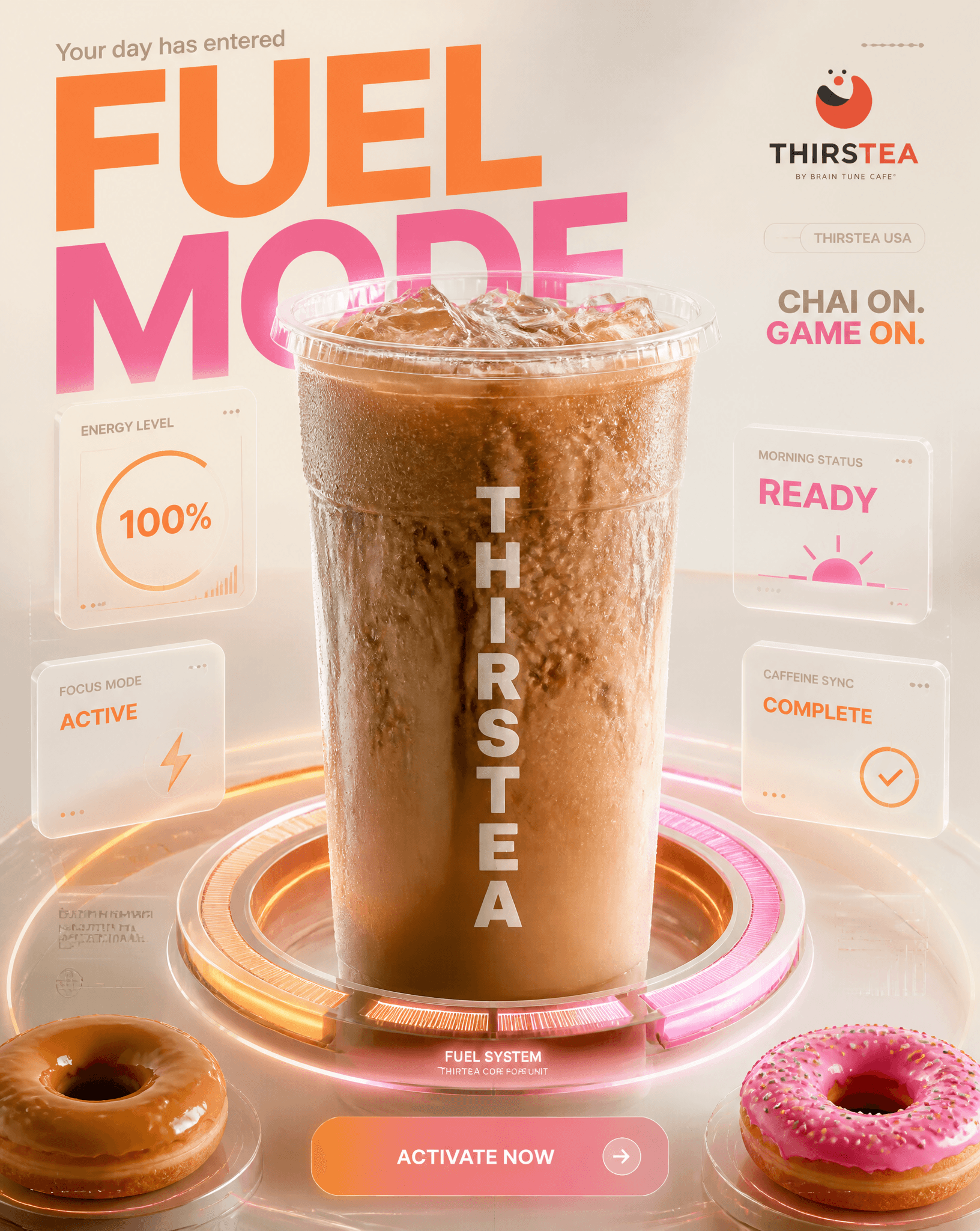 ThirsTea — FUEL MODE

FORMAT

4:5 vertical premium SMM adver